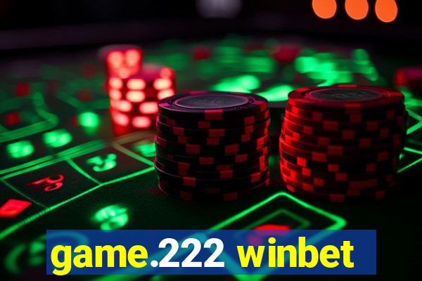 game.222 winbet